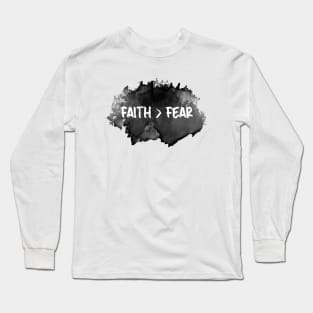 Faith Over Fear - Christian Bible Motivation Long Sleeve T-Shirt